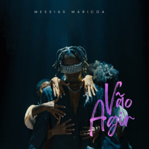 Read more about the article Messias Maricoa – Vão Agir